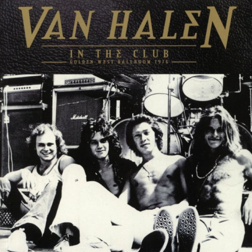 Van Halen : In the Club